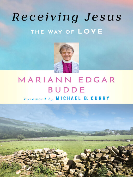 Title details for Receiving Jesus by Mariann Edgar Budde - Available